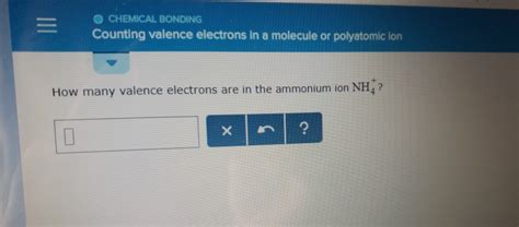 how many valence electrons does ammonium have|Khan Academy.